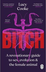 Bitch | Lucy Cooke | 9781804990919