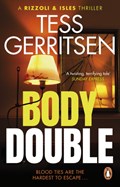Body Double | Tess Gerritsen | 
