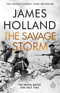 The Savage Storm | James Holland | 