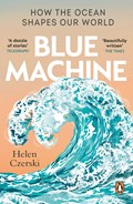 Blue Machine | Helen Czerski | 