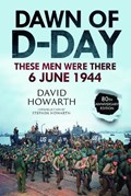 Dawn of D-Day | David Howarth ; Stephen Howarth | 
