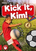Kick it, Kim! | Madeline Tyler | 