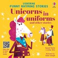 Unicorns in uniforms and other stories | Russell Punter ; Lesley Sims | 
