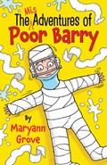 The Misadventures of Poor Barry | Maryann Grove | 