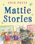 Mattie Stories | Enid Potts | 
