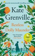 Restless Dolly Maunder | Kate Grenville | 