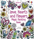 Love, Hearts and Flowers Magic Painting Book | Abigail Wheatley | 