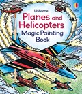 Planes and Helicopters Magic Painting Book | Sam Baer | 