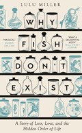 Why Fish Don't Exist | Lulu Miller | 