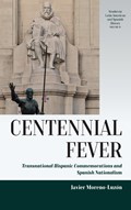 Centennial Fever | Javier Moreno-Luzon | 