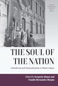 The Soul of the Nation | Gregorio Alonso ; Claudio Hernandez Burgos | 