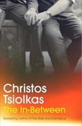 The In-Between | Christos Tsiolkas | 