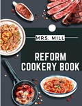 Reform Cookery Book | Mill | 