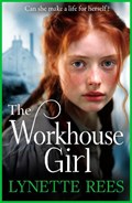 The Workhouse Girl | Lynette Rees | 