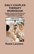 DAILY COUPLES THERAPY WORKBOOK | Roxie Laurens | 