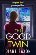 The Good Twin | Diane Saxon | 