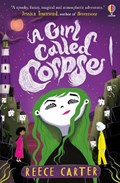 A Girl Called Corpse | Reece Carter | 
