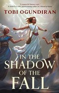 Guardians of the Gods - In the Shadow of the Fall | Tobi Ogundrian | 