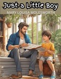 Just a Little Boy | Mary Louisa Molesworth | 