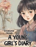 A Young Girl's Diary | Sigmund Freud | 