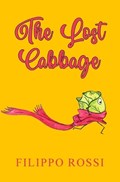 The Lost Cabbage | Filippo Rossi | 