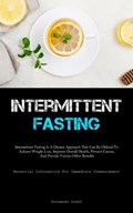 Intermittent Fasting | Fernando Pratt | 