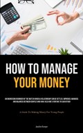 How To Manage Your Money | Joachim Kemper | 