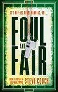 Foul and Fair | Steve Couch | 