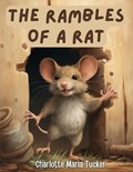 The Rambles of A Rat | Charlotte Maria Tucker | 