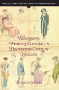 Describing Women’s Clothing in Eighteenth-Century England | Dr Elizabeth Spencer | 
