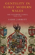 Gentility in Early Modern Wales | Sadie Jarrett | 