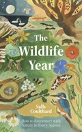 The Wildlife Year | Sally Coulthard | 