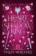 Heart of the Shadow King | Sylvia Mercedes | 