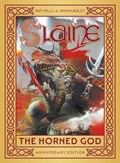 Slaine: The Horned God - Anniversary Edition | Pat Mills | 