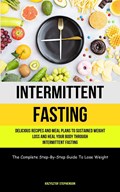 Intermittent Fasting | Krzysztof Stephenson | 