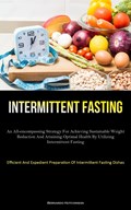 Intermittent Fasting | Bernardo Hutchinson | 