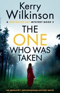 The One Who Was Taken | Kerry Wilkinson | 