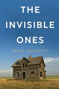 The Invisible Ones | Jaime Grookett | 