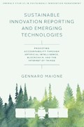 Sustainable Innovation Reporting and Emerging Technologies | Italy)Maione Gennaro(UniversityofSalerno | 