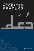 A Handbook of Accepted Prayers | Ibn Daud | 