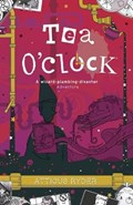 Tea O'Clock | Atticus Ryder | 