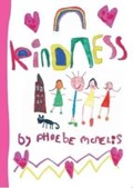 Kindness | Phoebe McNelis | 