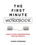 The First Minute - Workbook | Chris Fenning | 