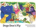 Dogs Don't Fly | Rainey Squire | 