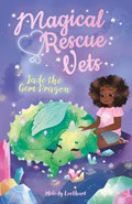 Magical Rescue Vets: Jade the Gem Dragon | Melody Lockhart | 