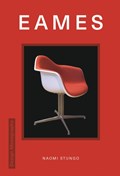 Design Monograph: Eames | Naomi Stungo | 