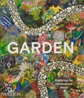 Garden | Phaidon Editors ; Matthew Biggs | 