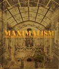Maximalism | Phaidon Editors | 