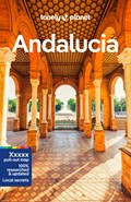Lonely Planet Andalucia | Lonely Planet ; Kaminski, Anna ; Edwards, Mark Julian ; Stafford, Paul | 