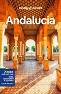Lonely Planet Andalucia | Lonely Planet ; Anna Kaminski ; Mark Julian Edwards ; Paul Stafford ; Rachel Webb | 